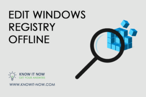Edit windows registry without booting (offline) – Registry Editor PE  [1 Video]